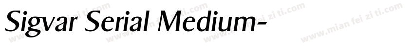 Sigvar Serial Medium字体转换